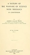 A History of the Warfare of Science with Theology in Christendom