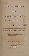Experiments and Observations on Different Kinds of Air